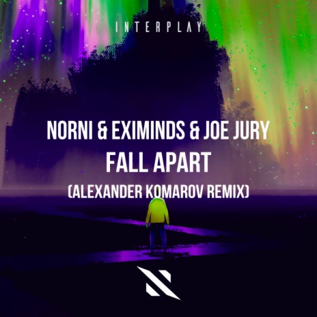 Fall Apart (Alexander Komarov Remix) ft. Eximinds & Joe Jury