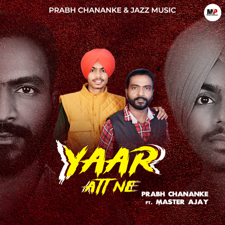 Yaar Att Ne ft. Master Ajay | Boomplay Music