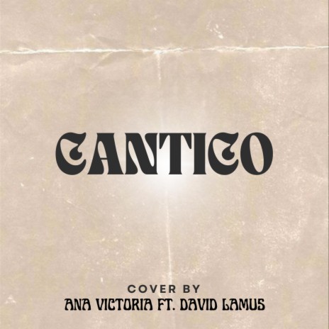 Cantico ft. David Lamus