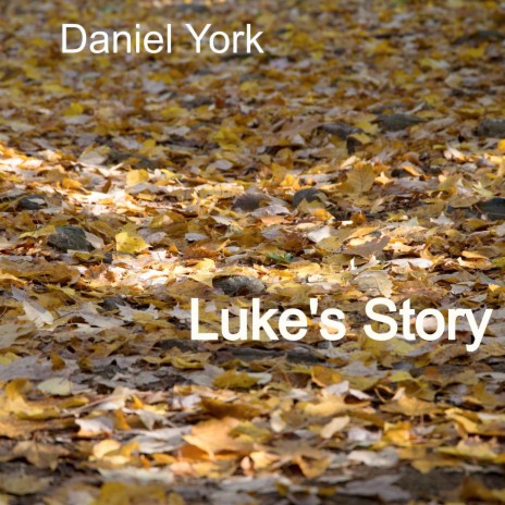 Luke's Story | Boomplay Music