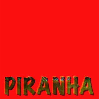 PIRANHA