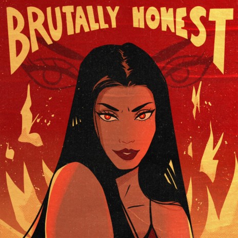 Brutally Honest | Boomplay Music
