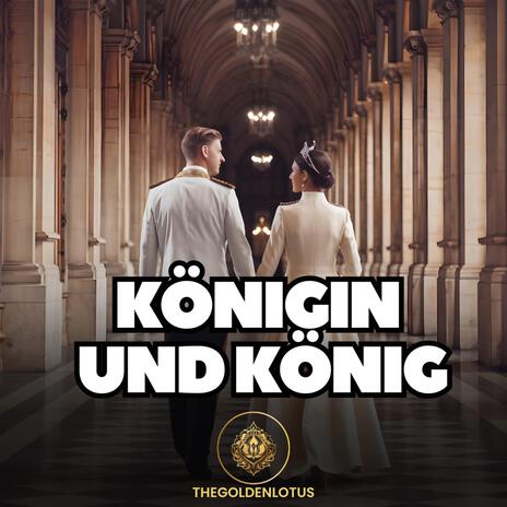 Königin und König | Boomplay Music