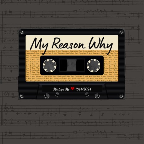 My Reason Why | Boomplay Music