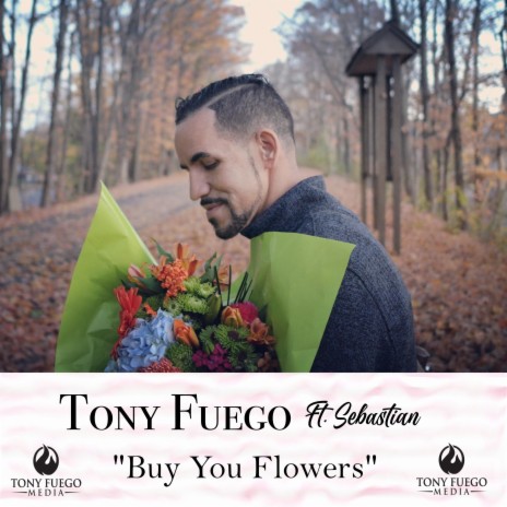 Buy You Flowers