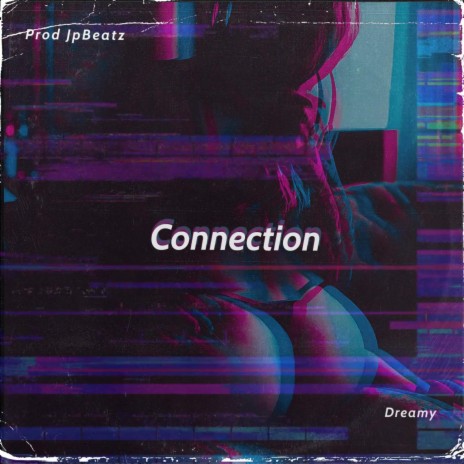 Connection ft. Prod JpBeatz | Boomplay Music