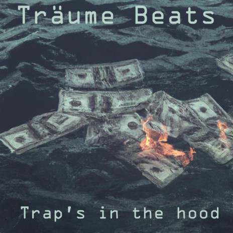 Trap's in the hood