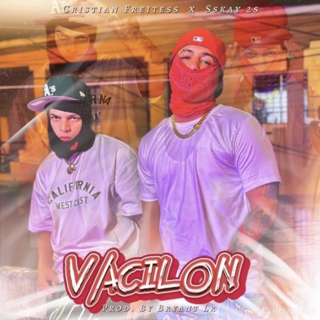 Vacilon ft. Cristian Freites | Boomplay Music