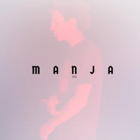Manja | Boomplay Music
