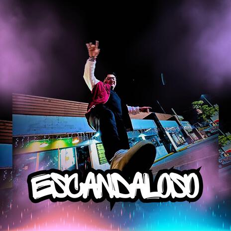 ESCANDALOSO | Boomplay Music