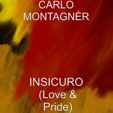 Insicuro (Love & Pride) | Boomplay Music