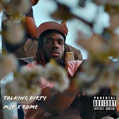 Talking Dirty ft. Rome | Boomplay Music