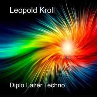 Diplo Lazer Techno