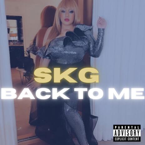 Back to Me | Boomplay Music