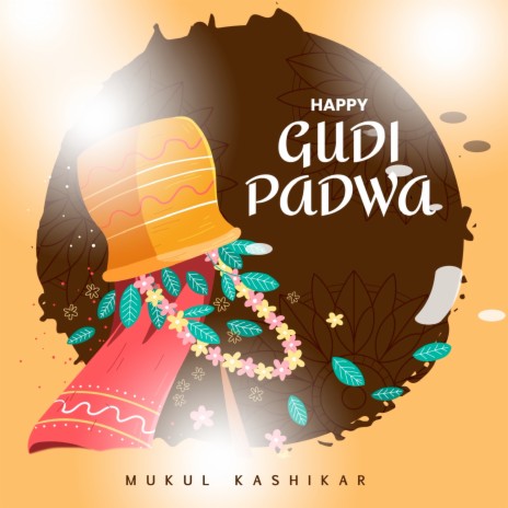 Happy Gudi Padwa | Boomplay Music