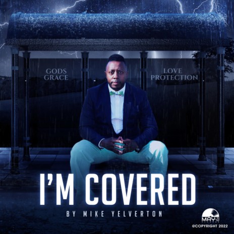 I'M COVERED | Boomplay Music