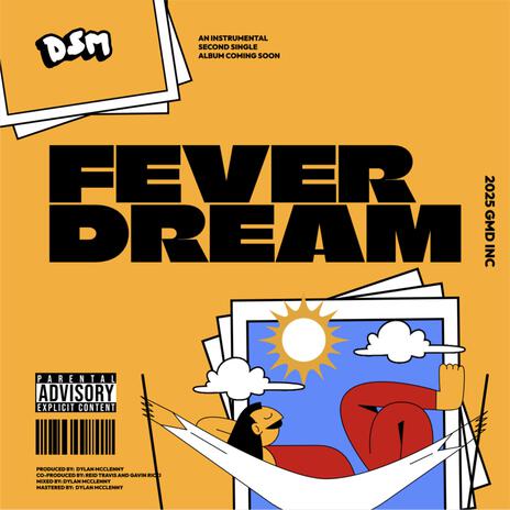 FEVER DREAM | Boomplay Music