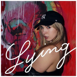 Lying lyrics | Boomplay Music