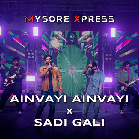 Ainvayi Ainvayi x Sadi Gali | Boomplay Music