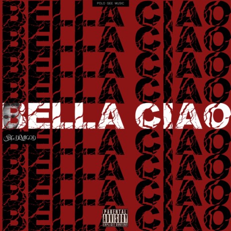 Bella Ciao Freestyle | Boomplay Music