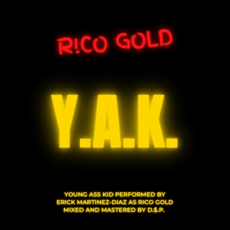 Young Ass Kid (Y.A.K!) | Boomplay Music