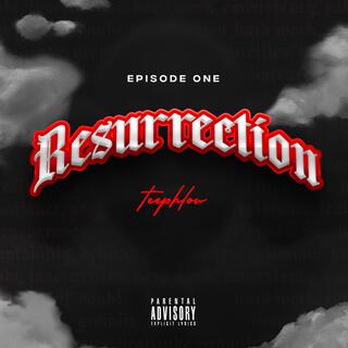 RESURRECTION lyrics | Boomplay Music