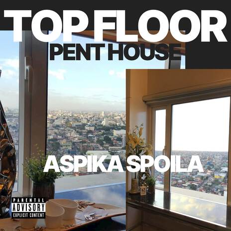 Top Floor Penthouse | Boomplay Music