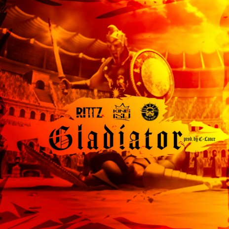 Gladiator ft. Emilio Rojas & King ISO | Boomplay Music