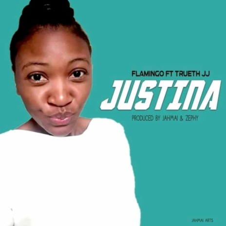 Justina (feat. Trueth JJ) | Boomplay Music