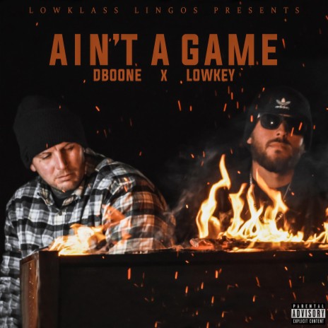 Aint A Game ft. Logan Braden & D-Boone | Boomplay Music