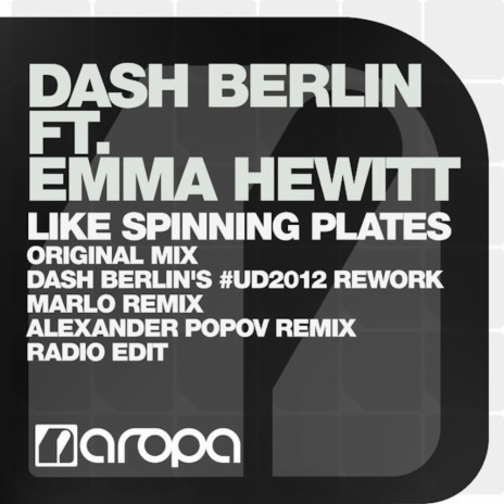 Like Spinning Plates (#UD2012 Extended Rework) ft. Emma Hewitt