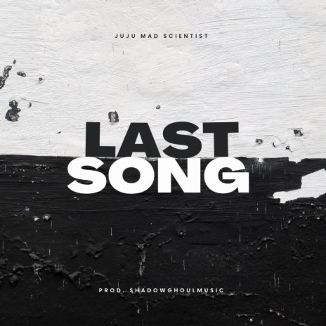 Last Song | Boomplay Music