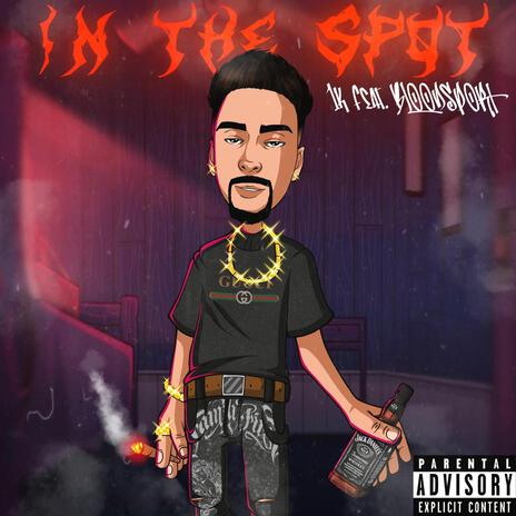 IN THE SPOT ft. BLOODSPORT | Boomplay Music