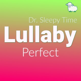 Perfect (Music Box Lullaby)