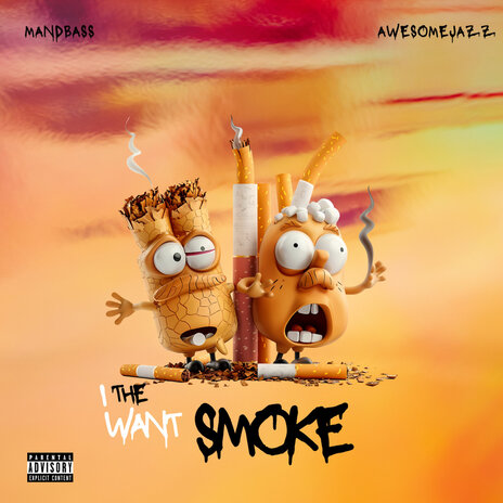 I Want the Smoke ft. Awesomejazz | Boomplay Music