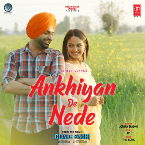 Ankhiyan De Nede (From Gidarh Singhi) | Boomplay Music