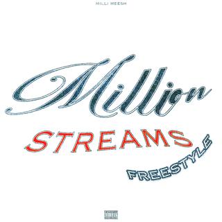 Million Streams Freestyle