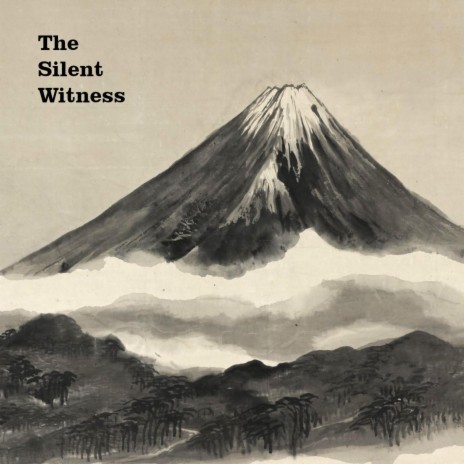 The Silent Witness | Boomplay Music