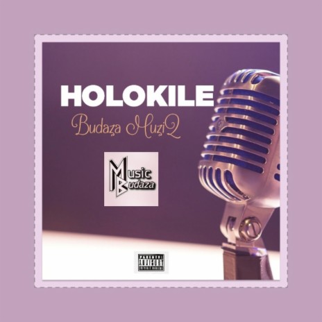 Holokile | Boomplay Music