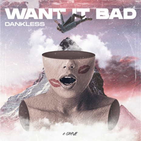 Want it Bad | Boomplay Music