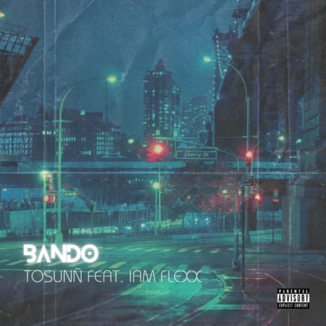 Bando ft. Iam Flexx | Boomplay Music