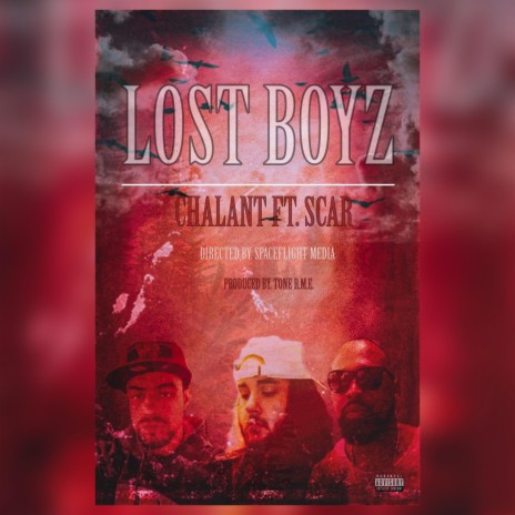 Lost Boyz ft. Scarred fa-lyfe | Boomplay Music