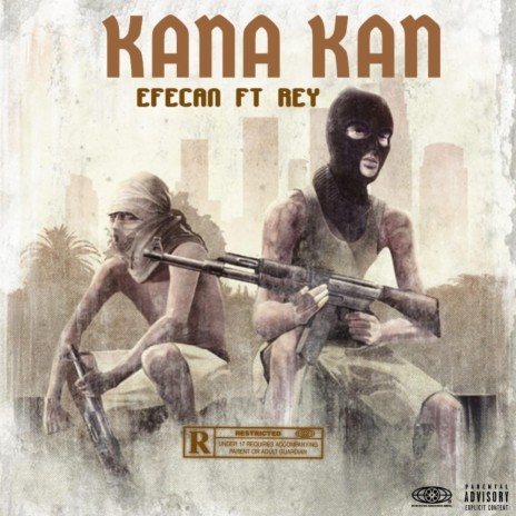 Kana Kan (Rey) | Boomplay Music