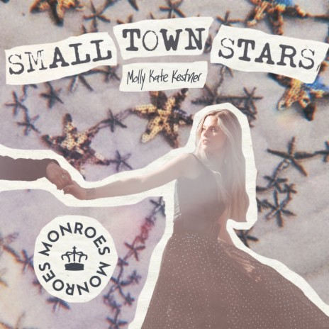 Small Town Stars ft. The Monroes | Boomplay Music