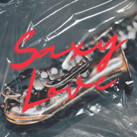 Saxy Love | Boomplay Music