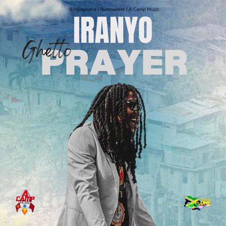 Ghetto Prayer | Boomplay Music