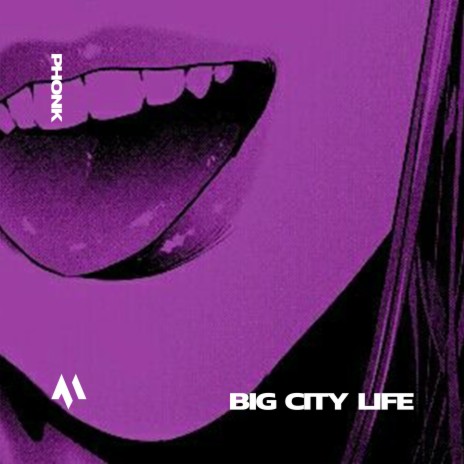 BIG CITY LIFE - PHONK ft. PHXNTOM & Tazzy