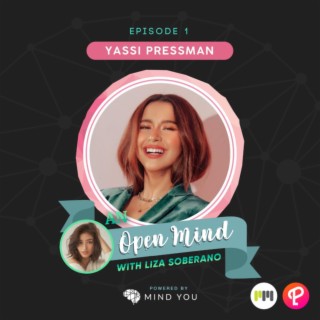 Episode 1: Yassi Pressman