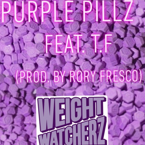 Purple Pillz ft. T.F | Boomplay Music