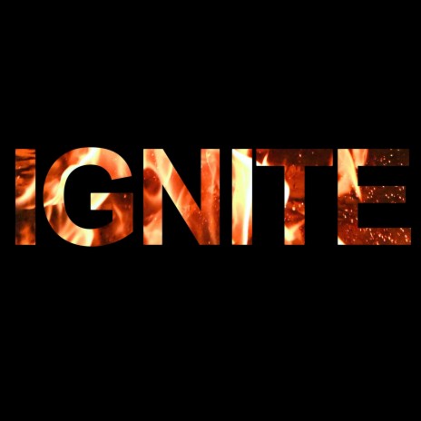 IGNITE